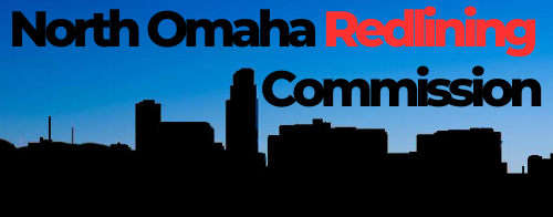 Text reads "North Omaha Redlining Commission" against a city skyline